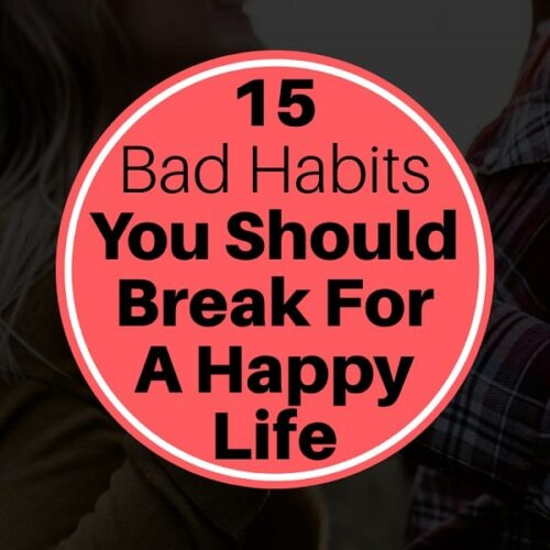 Bad Habits You Should Break 2
