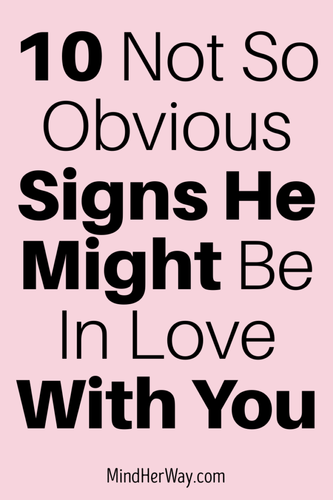 Signs he is in love