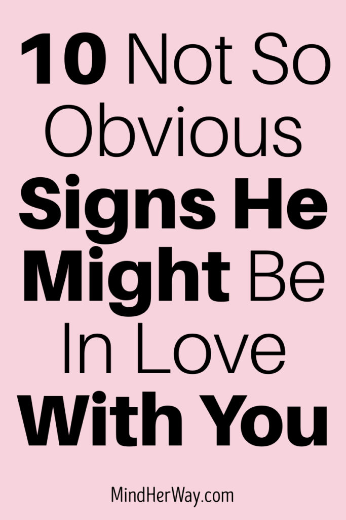 Signs He Is Falling In Love With You