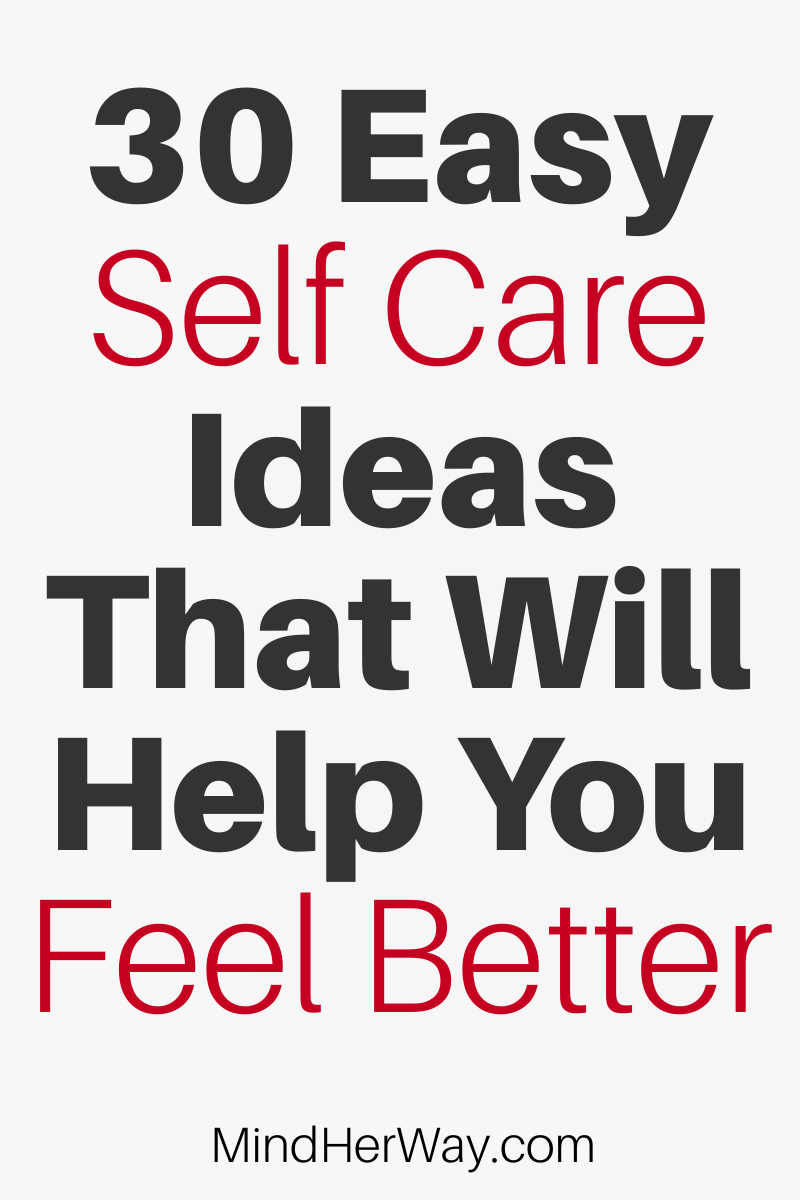 30 Cheap Self Care Ideas For A Bad Day - Mind Her Way