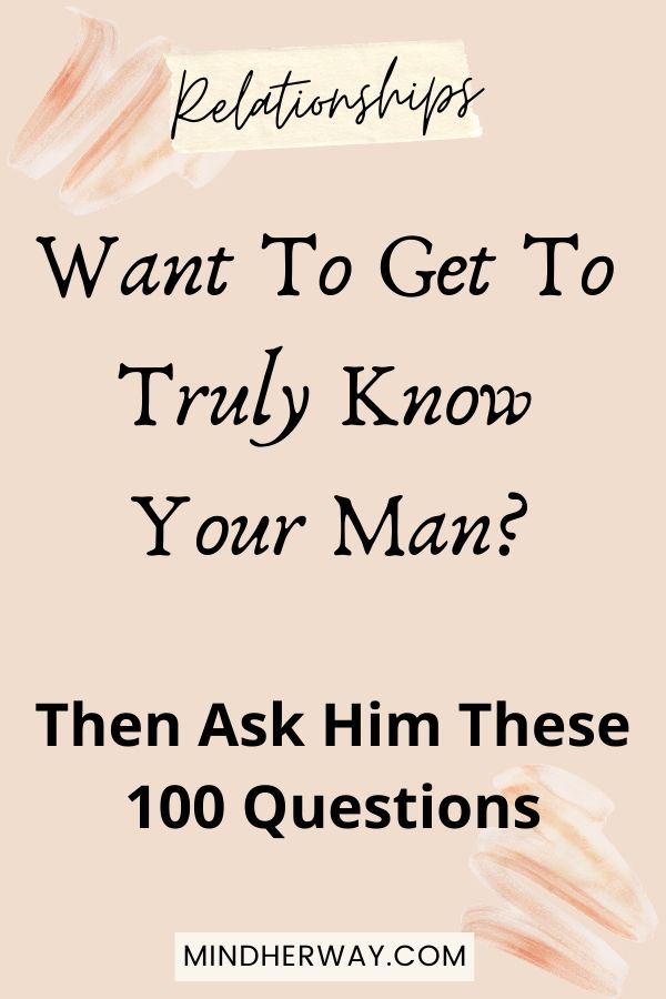 To boyfriend to ask closer questions your get 11 Interesting