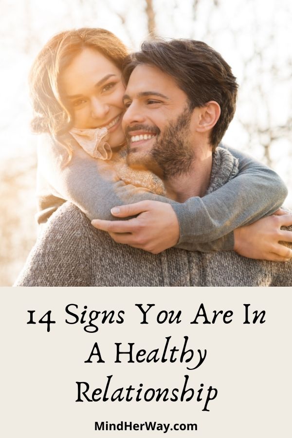 14 Signs Of A Healthy Relationship