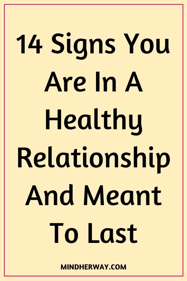14 Signs Of A Healthy Relationship
