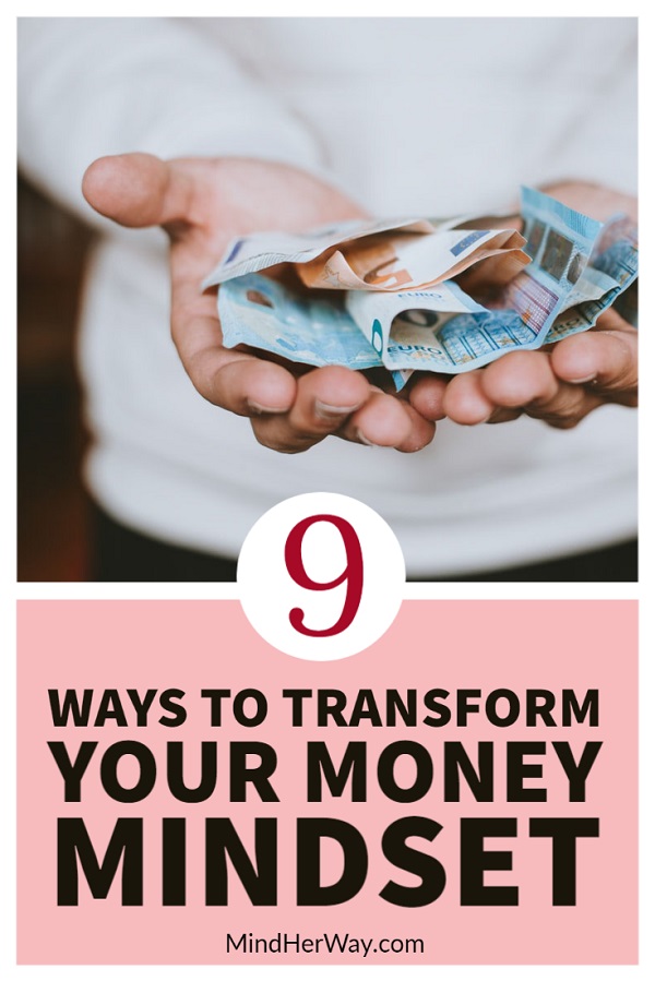 How To Transform Your Money Mindset