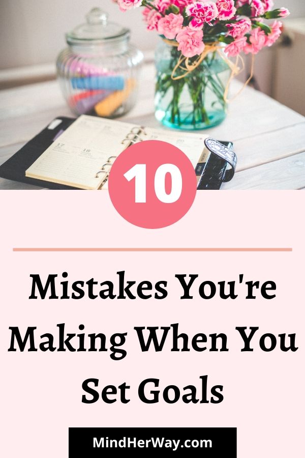 Common Goal Setting Mistakes