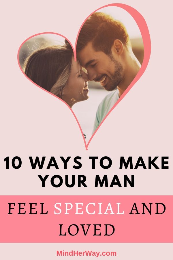 Make your man feel special