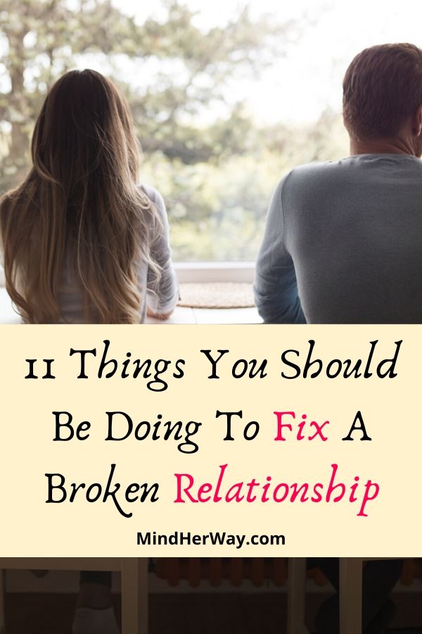 How To Mend A Broken Relationship