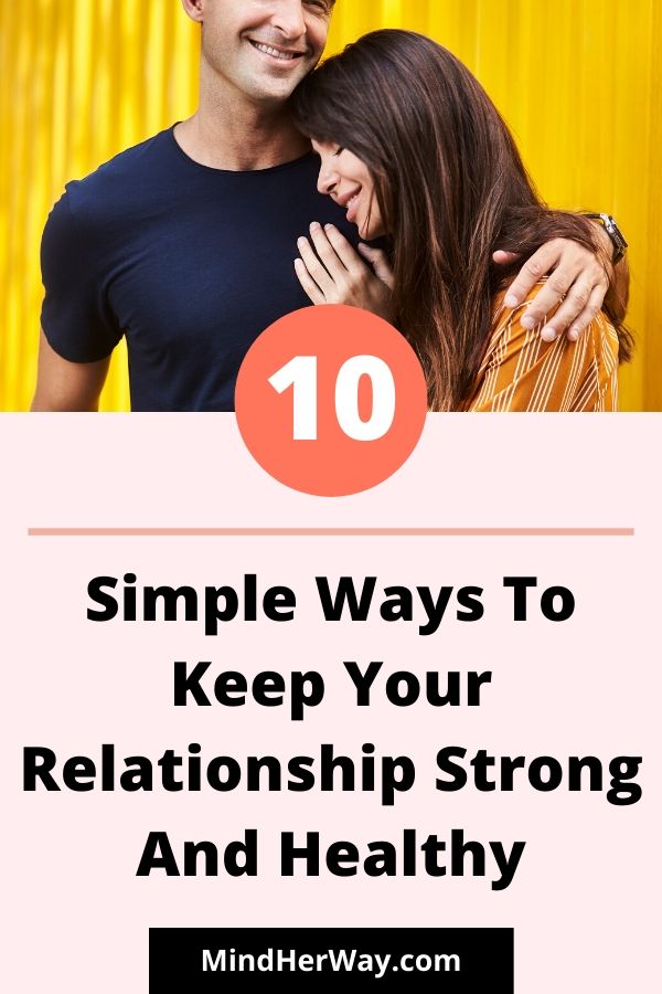How To Keep A Relationship Strong
