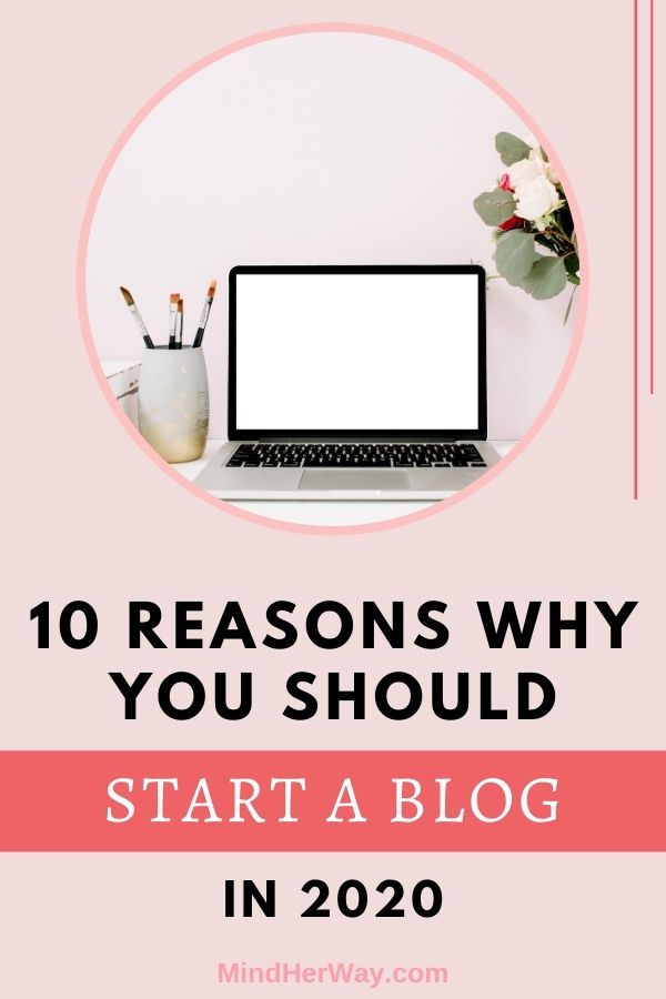 Why You Should Start A Blog