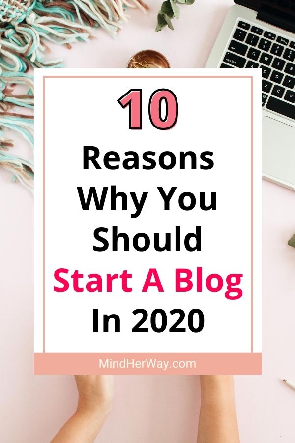 Why You Should Start A Blog