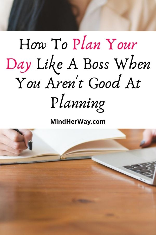 How To Plan Your Day